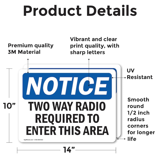 Two Way Radio Required To Enter This Area OSHA Notice Sign, Vinyl Decal, 14in W X 10in L, 2PK